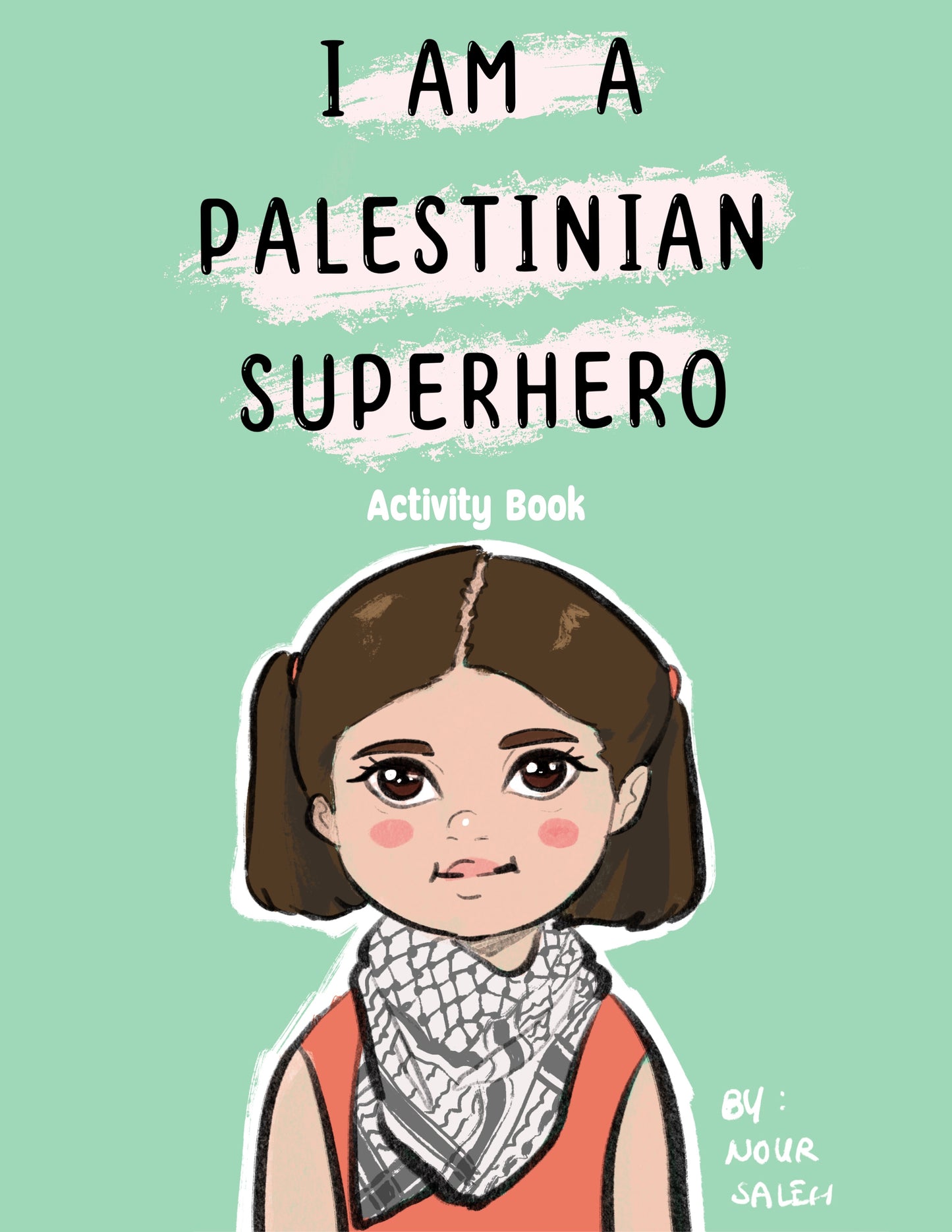 "I Am A Palestinian Superhero" Activity Book